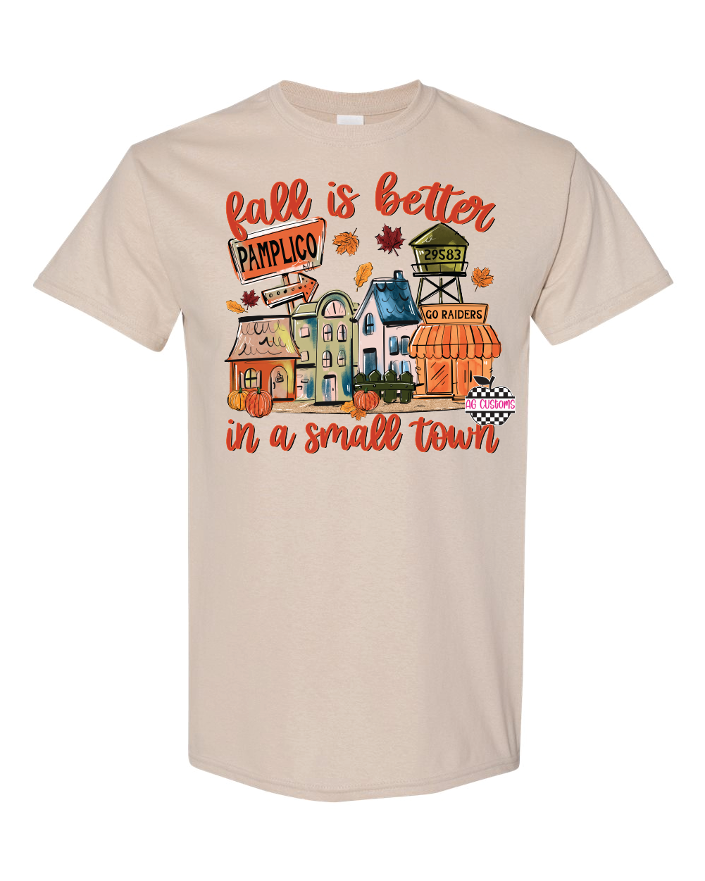 Life is Better in a Small Town- Sand Shirt