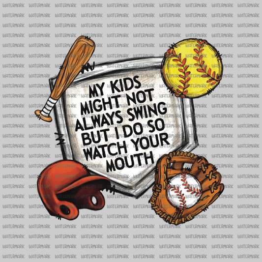 Softball - My Kids Swing - DTF Transfer