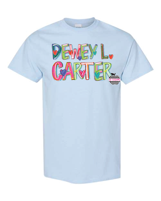 Cheery- Dewey L Carter- Light Blue Gildan Shirt