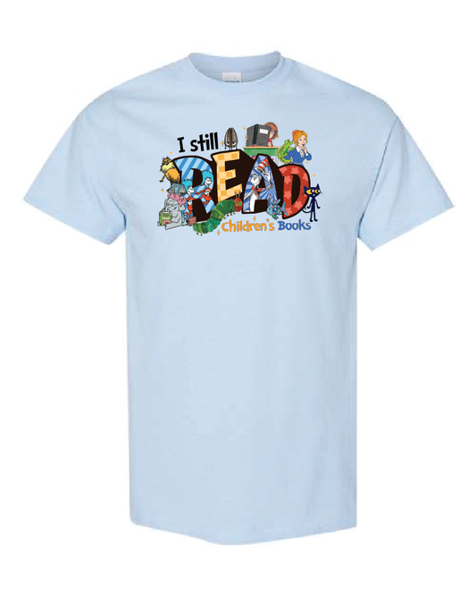 General-Teacher- I Still Read Children's Books- Light Blue