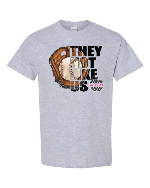 Baseball- They Not Like Us- Shirt- Sports Grey