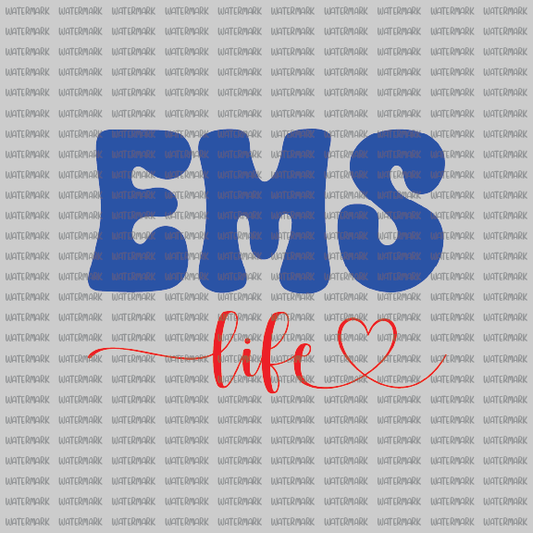 EMT/ EMS - Life  - 2 DTF Transfer